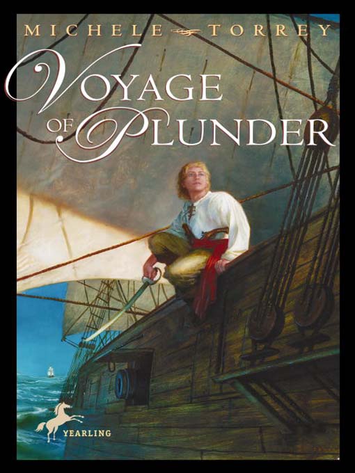 Title details for Voyage of Plunder by Michele Torrey - Available